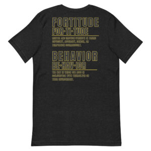 Fortitude Behavior T-Shirt