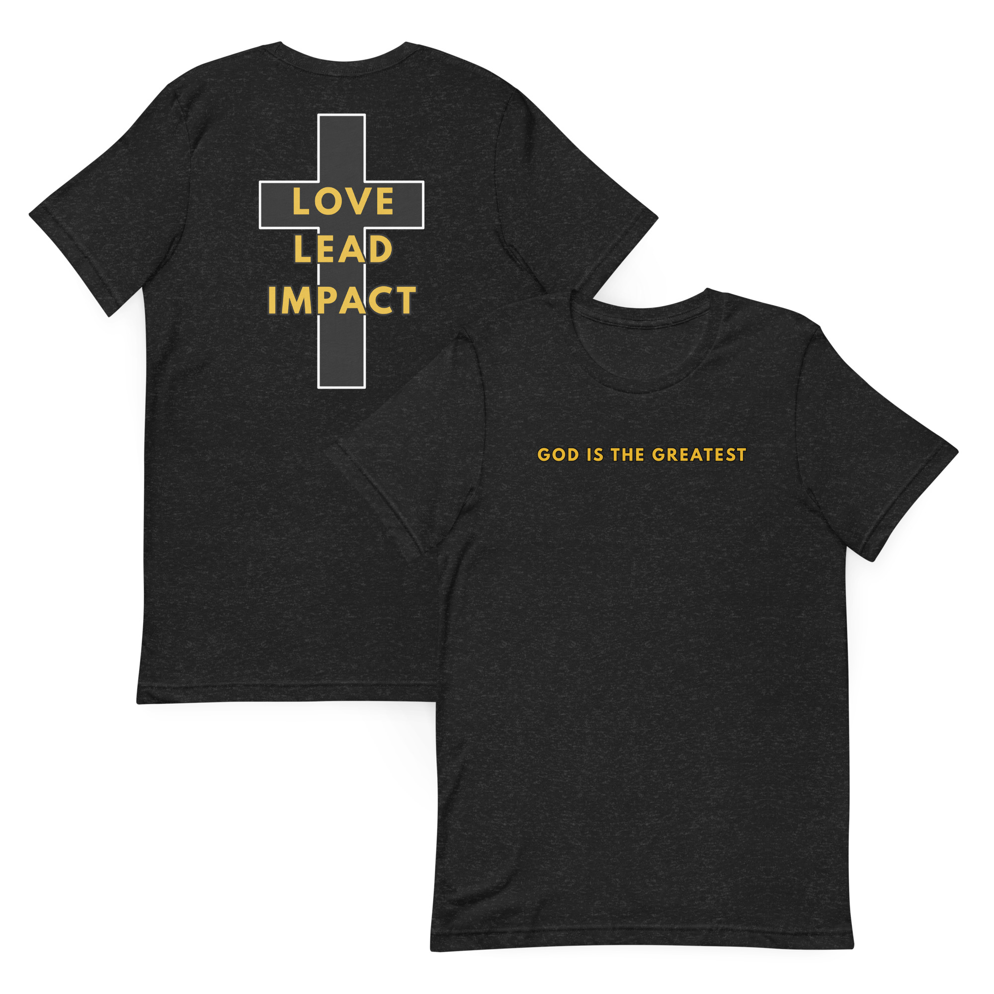 God is the Greatest Tee