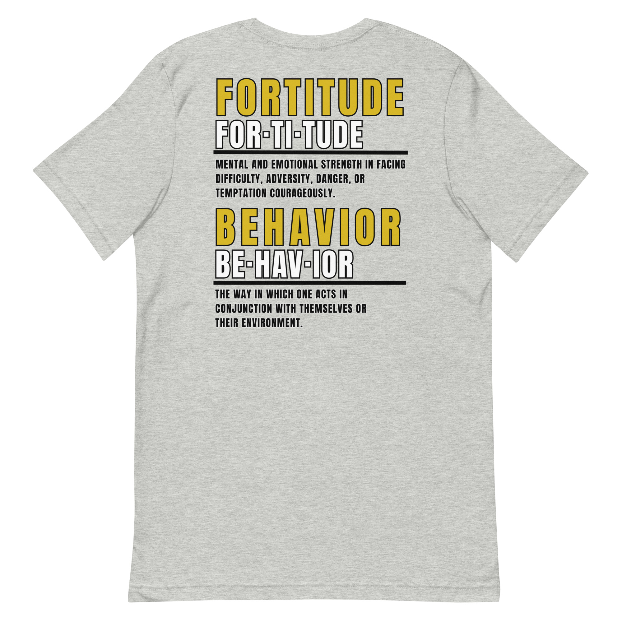 Fortitude Behavior Tee - Image 8