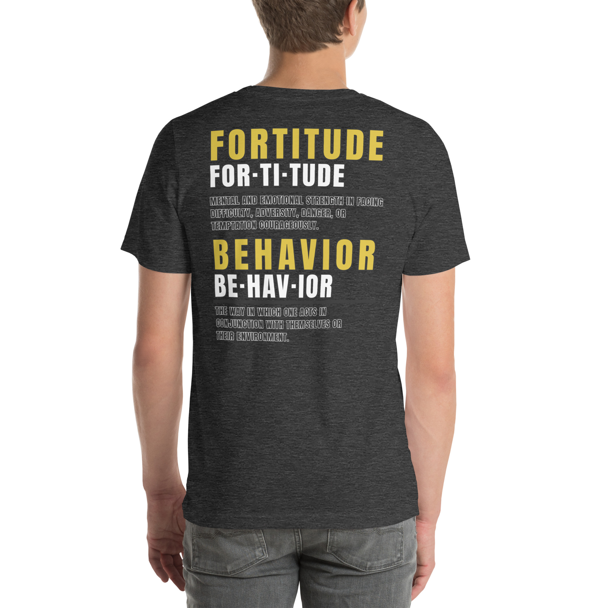 Fortitude Behavior Tee - Image 20