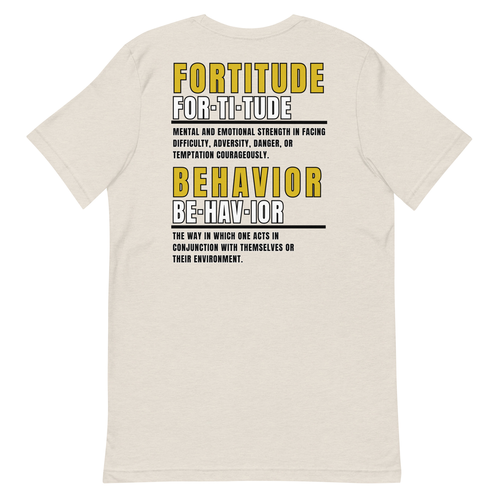 Fortitude Behavior Tee - Image 10